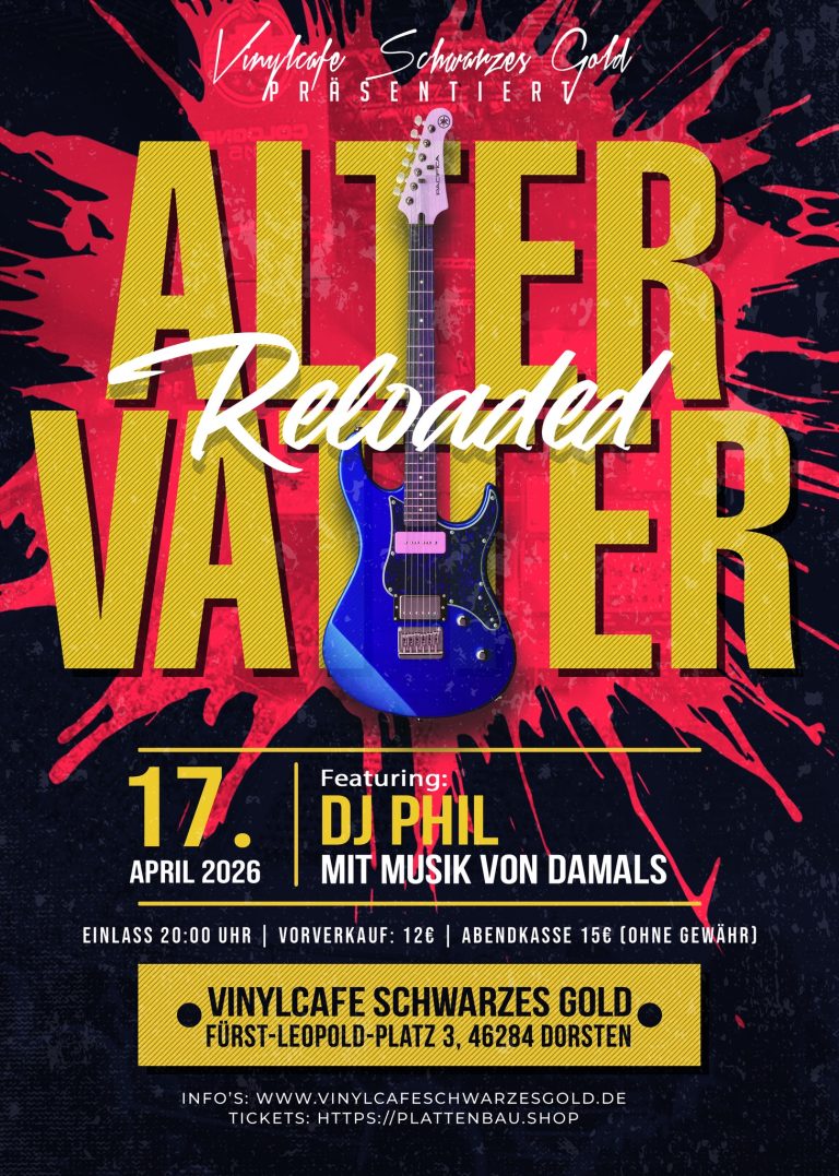 Alter Vatter Reloaded! Revival-Party mit DJ Phil