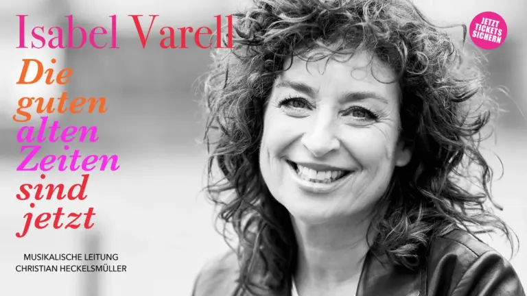 Isabell Varell: „Die guten alten Zeiten sind jetzt“